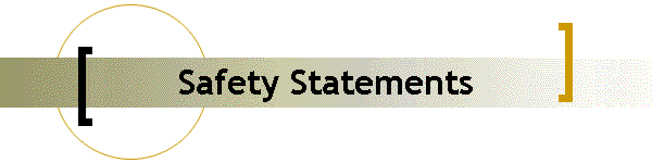 Safety Statements